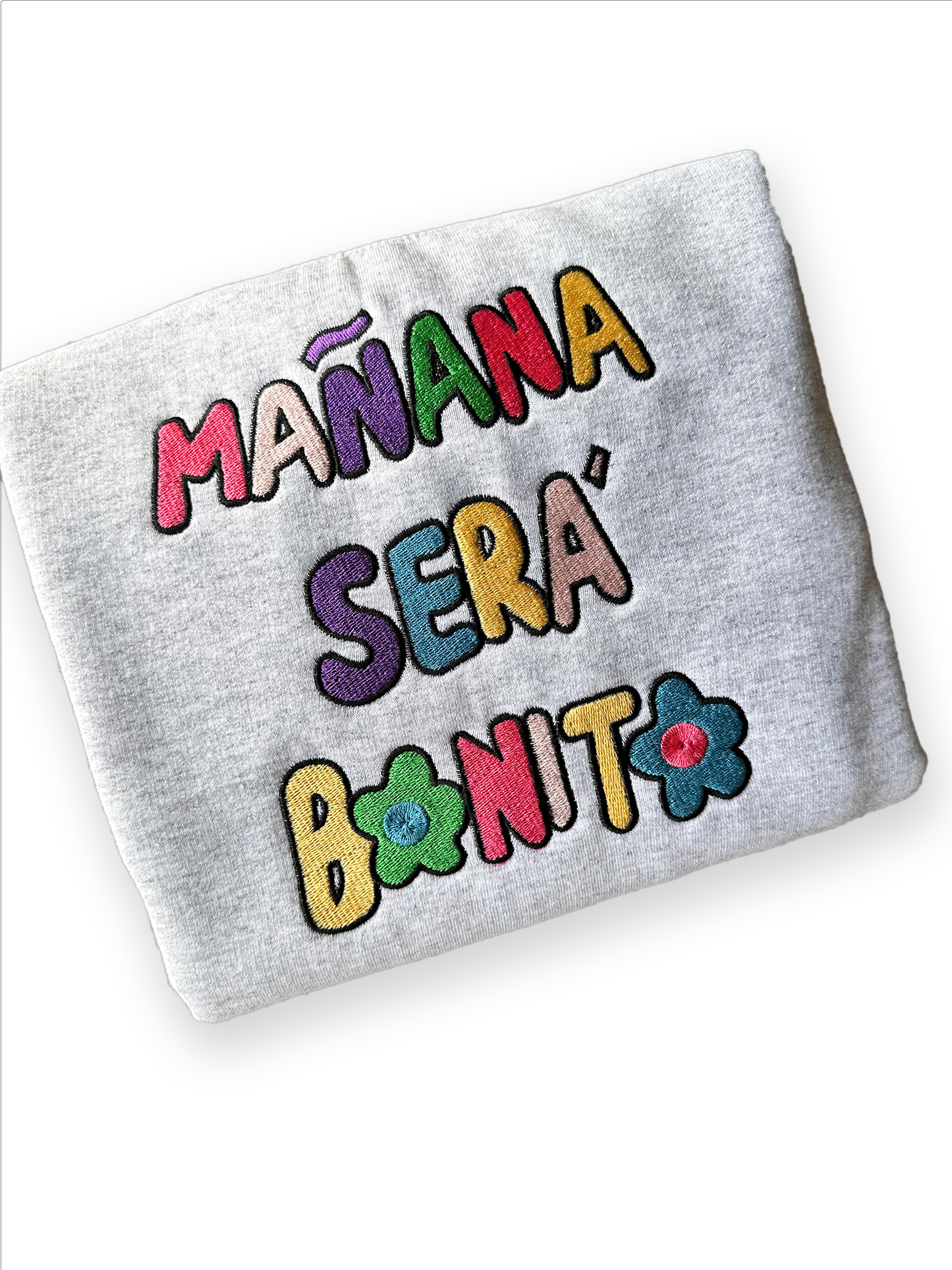 "Mañana Sera Bonito" Crewneck